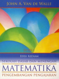 Image of Matematika sekolah dasar dan menengah jilid 2 : pengembangan dan pengajaran edisi keenam