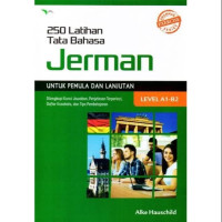 Image of 250 Latihan tata bahasa Jerman untuk pemula dan lanjutan level A1-B2