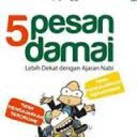 Image of 5 Pesan damai : Lebih dekat dengan ajaran nabi