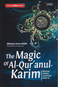 Image of The magic of Al qur'an karim : Himpunan fadhilah dan khasiat al qur'an