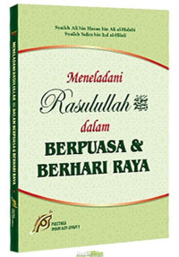 Image of Meneladani rosululloh dalam berpuasa dan berhari raya