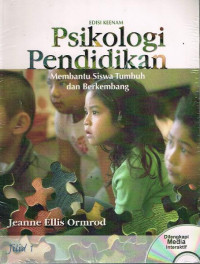 Image of Psikologi pendidikan edisi keenam : Membantu siswa tumbuh dan berkembang