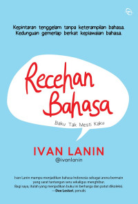 Image of Recehan bahasa : Baku tak mesti kaku