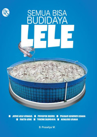 Image of Semua bisa berbudidaya lele