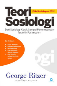 Image of Teori sosiologi : Dari sosiologi klasik sampai perkembangan terakhir postmodern