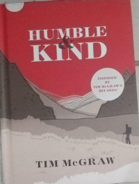 Image of Humble and Kind : inspired by TimMcGraw's Hit Song
