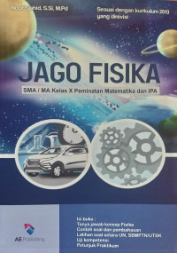 Image of Jago Fisika SMA/MA kelas X Peminatan Matematika dan IPA