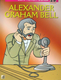 Image of Seri tokoh dunia 29 : Alexander Graham Bell
