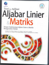 Image of Teori dan aplikasi aljabar linier dan matriks