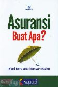 Image of Ansuransi buat Apa ?