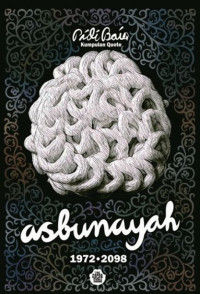 Image of Asbunayah 1972-2098 : kumpulan Quote