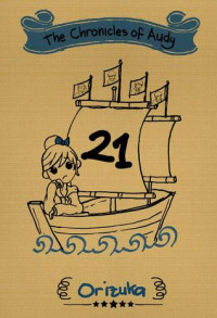 Image of The chronicle of Audy : 21 Buku 2