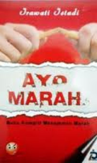 Image of Ayo Marah : buku komplit manajemen marah