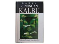 Image of Bahan renungan kalbu : penghantar mencapai pencerahan jiwa
