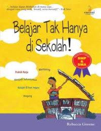 Image of Belajar tak hanya di sekolah