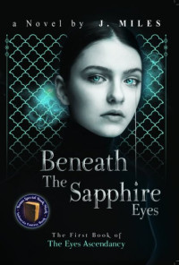 Image of Beneath the sapphire eyes