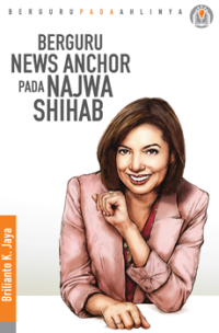 Image of Berguru  news anchor  pada Najwa Shihab