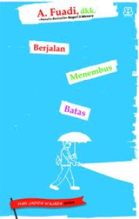 Image of Berjalan menembus batas