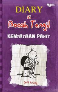 Image of Diary si bocah tengil 5 : Kenyataan pahit
