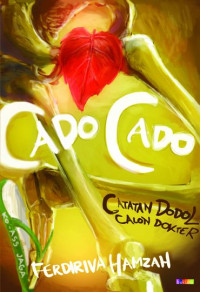 Image of Cado-cado : Catatan dodol calon dokter