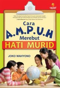 Image of Cara ampuh merebut hati murid