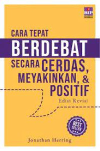 Image of Cara tepat berdebat secara cerdas , meyakinkan dan positif