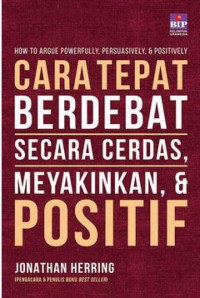 Image of Cara cepat berdebat secara cerdas, meyakinkan dan positif
