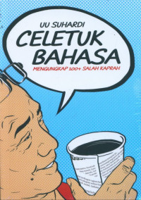 Image of Celetuk bahasa mengungkap 100+ salah kaprah