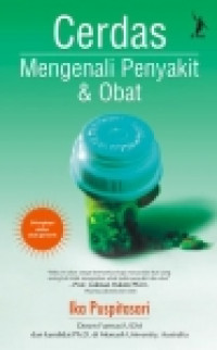Image of Cerdas memilih obat dan mengenali penyakit