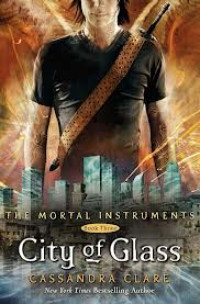 Image of The Mortal Instruments Book #3: City of Glass