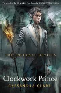 Image of Clockwork Prince : the Infernal Device Buku 2