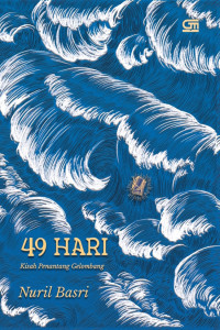 Image of 49 Hari : Kisah Penantang Gelombang
