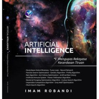 Image of Artificial Intelligence : Mengupas rekayasa kecerdasan tiruan