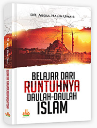 Image of Belajar dari runtuhnya daulah-daulah islam