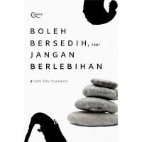 Image of Boleh bersedih , tapi jangan berlebihan