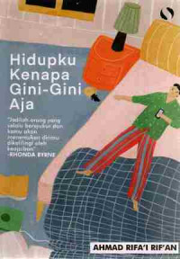 Image of Hidupku kenapa gini-gini aja