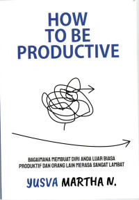 Image of How to be productive