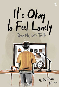 Image of It's Okay to feel lonely