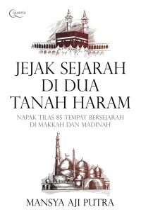 Image of Jejak sejarah di dua tanah haram