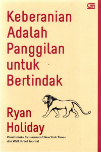 Image of Keberanian adalah panggilan untuk bertindak