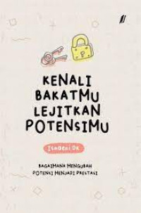 Image of Kenali bakatmu lejitkan potensimu