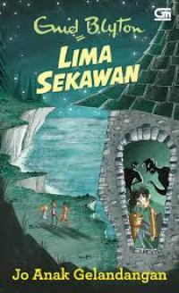 Image of Lima sekawan : Jo anak gelandangan