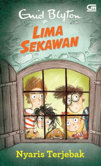Image of Lima sekawan : Nyaris terjebak