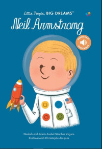 Image of Little people, Big Dreams : Neil  Amstrong