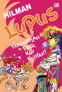 Image of LUPUS : Tangkaplah daku kau kujitak