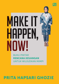Image of Make it happen, Now !
