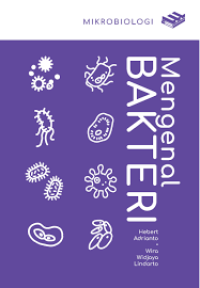 Image of Mengenal bakteri : Mikrobiologi