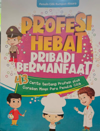 Image of Profesi hebat pribadi bermanfaat