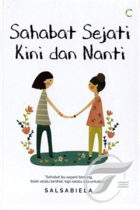 Image of Sahabat Sejati Kini dan Nanti