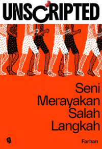 Image of Seni merayakan salah langkah: Unscripted